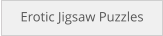 Erotic Jigsaw Puzzles